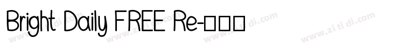 Bright Daily FREE Re字体转换